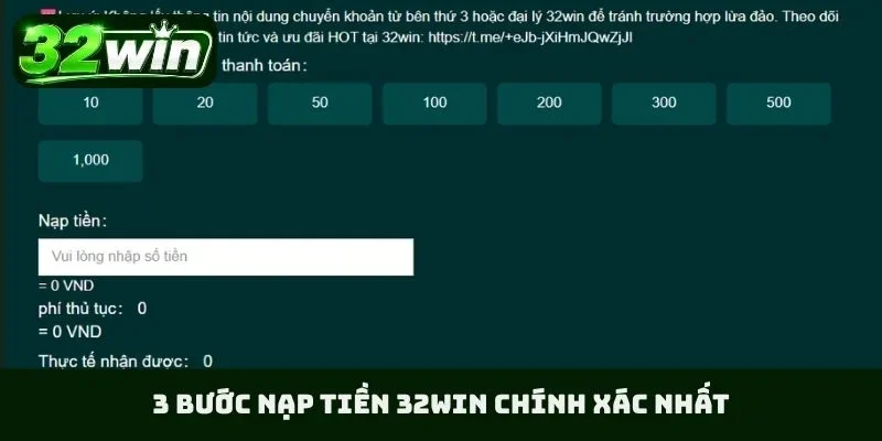 3 bước nạp tiền 32WIN chính xác nhất