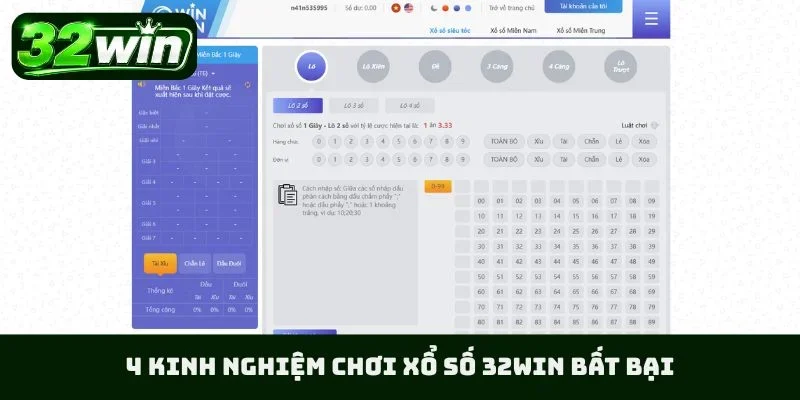 4 kinh nghiệm chơi xổ số 32WIN bất bại