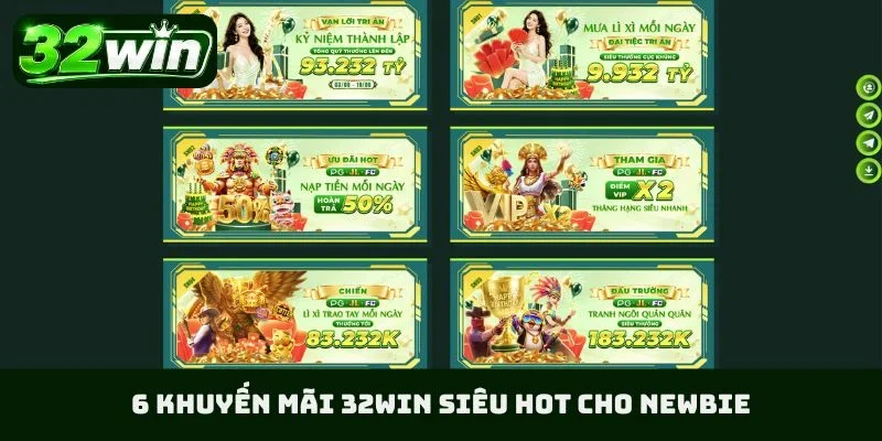 6 khuyến mãi 32WIN siêu hot cho newbie
