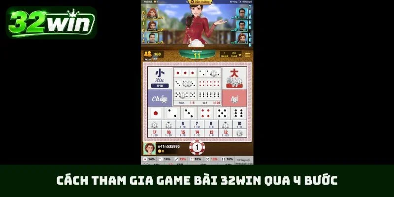Cách tham gia game bài 32WIN qua 4 bước