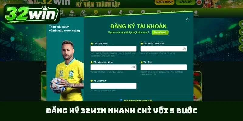 Đăng ký 32WIN nhanh chỉ với 5 bước
