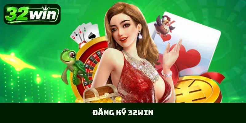 Đăng ký 32WIN