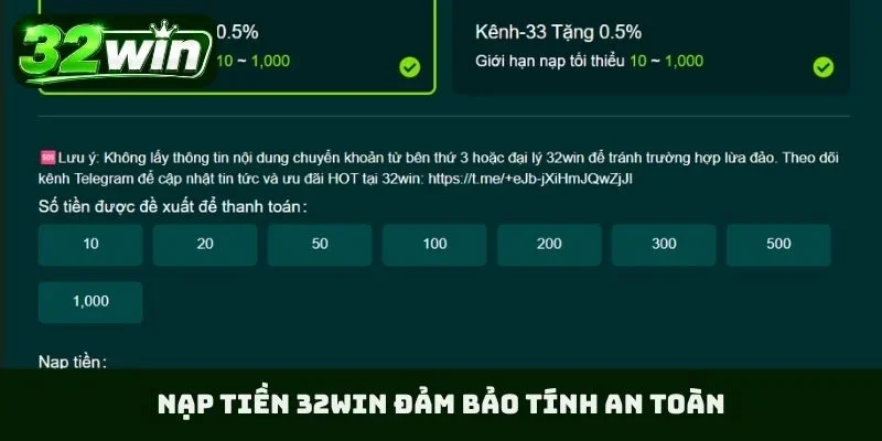 Nạp tiền 32WIN đảm bảo tính an toàn