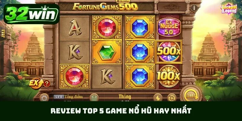 review top 5 game nổ hũ